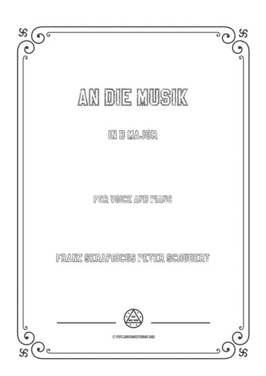 Schubert-An die Musik in D Major,for voice and piano (arr. MSM)