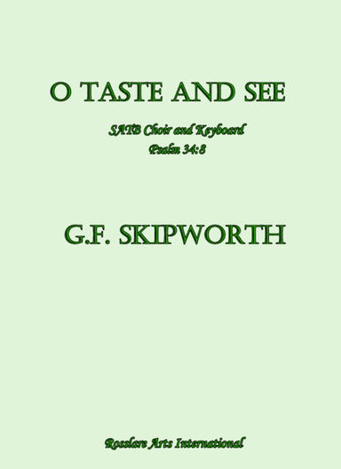 O Taste And See
