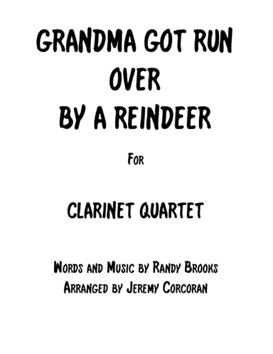 Grandma Got Run Over By A Reindeer (arr. Jeremy Corcoran)