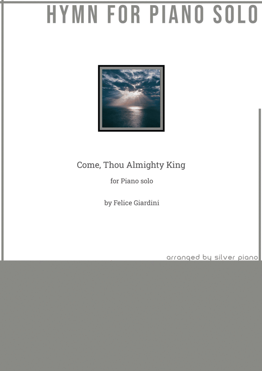 Come, Thou Almighty King (PIANO HYMN) (arr. Silver Piano)