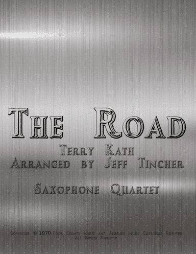 The Road (arr. Jeff Tincher)