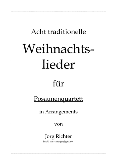 8 German Christmas Songs for Trombone Quartet (arr. Jörg Richter)