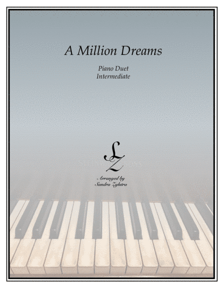 A Million Dreams (arr. Sandra Zylstra)