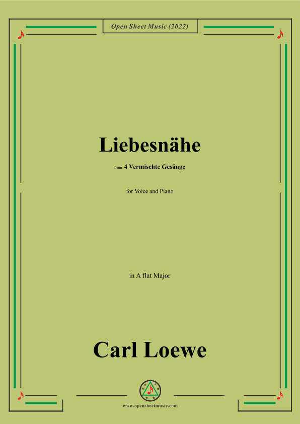 Loewe-Liebesnahe,in A flat Major,from 4 Vermischte Gesange (arr. OSM Press)