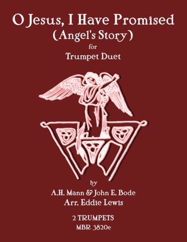 O Jesus, I Have Promised (Hymn) Angels Story - Trumpet Duet by Eddie Lewis (arr. Eddie Lewis)