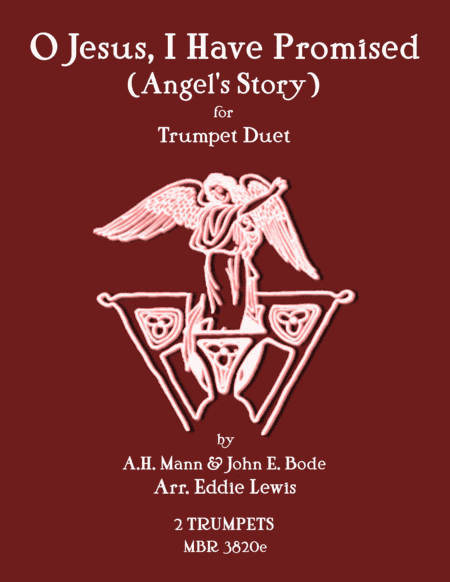 O Jesus, I Have Promised (Hymn) Angels Story - Trumpet Duet by Eddie Lewis (arr. Eddie Lewis)
