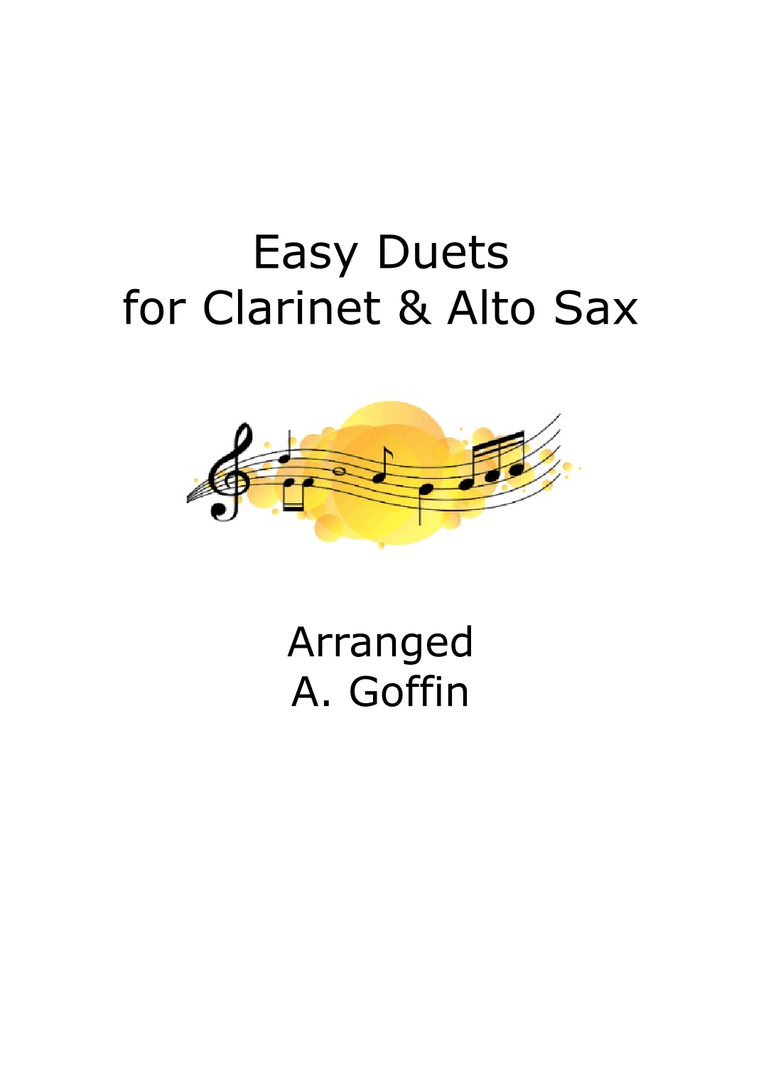 Easy Duets: Clarinet & Alto Sax (arr. Alison Goffin)