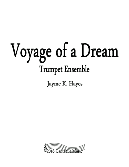 Voyage of a Dream for Trumpet Ensemble