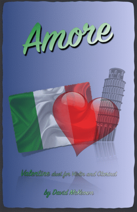 Amore, (Italian for Love), Violin and Clarinet Duet