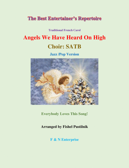 "Angels We Have Heard On High" for Choir: SATB-Video (arr. Fishel Pustilnik)