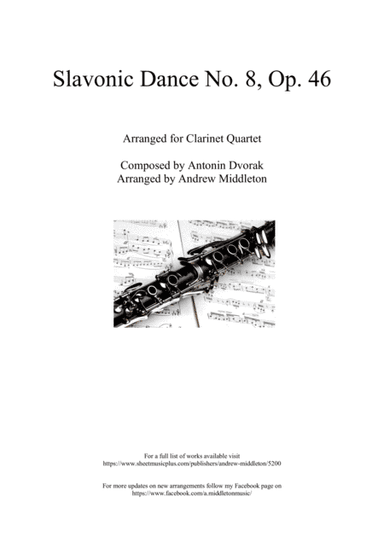 Slavonic Dance No. 8 in G Minor arranged for Clarinet Quartet (arr. Andrew Middleton)