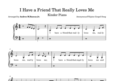 I Have a Friend That Really Loves Me (arr. Andres Montecillo Bascar, Jr.)