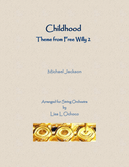 Childhood (theme From "free Willy 2") (arr. Lisa L Ochoco)