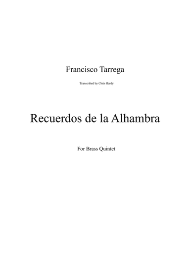 Recuerdos de la Alhambra for Brass Quintet (arr. Chris Hardy)