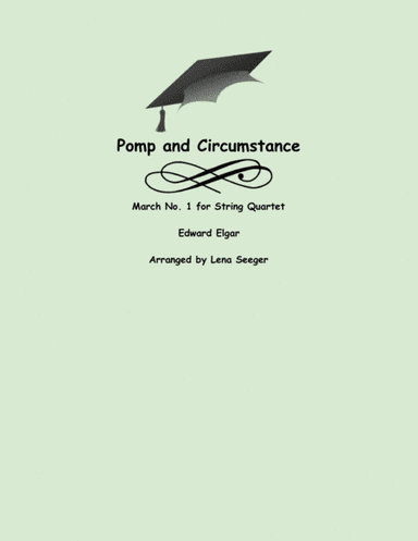 Pomp and Circumstance (arr. Lena Seeger)