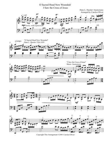 O Sacred Head Now Wounded/I Saw the Cross of Jesus (arr. Carolyn Oliver)