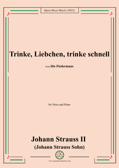 Johann Strauss II-Trinke,Liebchen,trinke schnell(No.5) (arr. OSM Press)