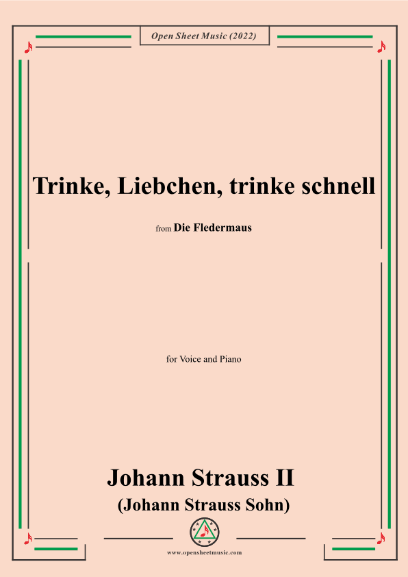 Johann Strauss II-Trinke,Liebchen,trinke schnell(No.5) (arr. OSM Press)
