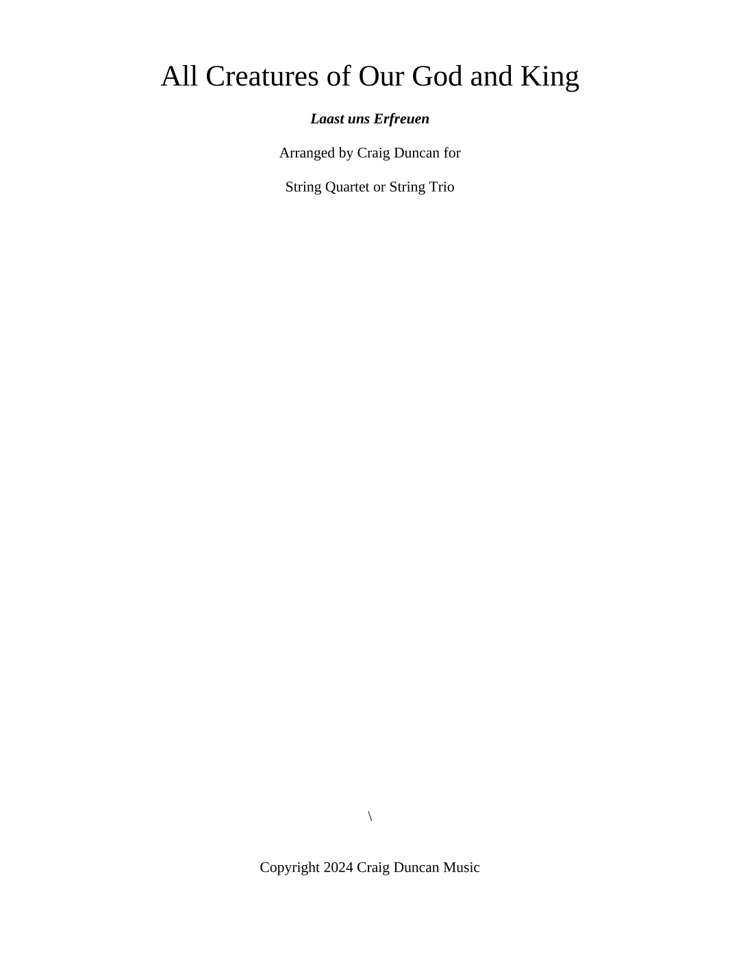 All Creatures of Our God and King (arr. Craig Duncan)