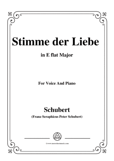 Schubert-Stimme der Liebe,D.418,in E flat Major,for voice and piano (arr. MSM)