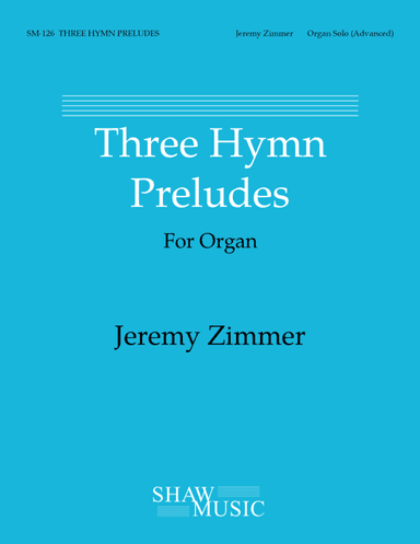 Three Hymn Preludes (arr. Jeremy Zimmer)