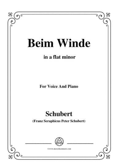 Schubert-Beim Winde,in a flat minor,for Voice&Piano (arr. MSM)