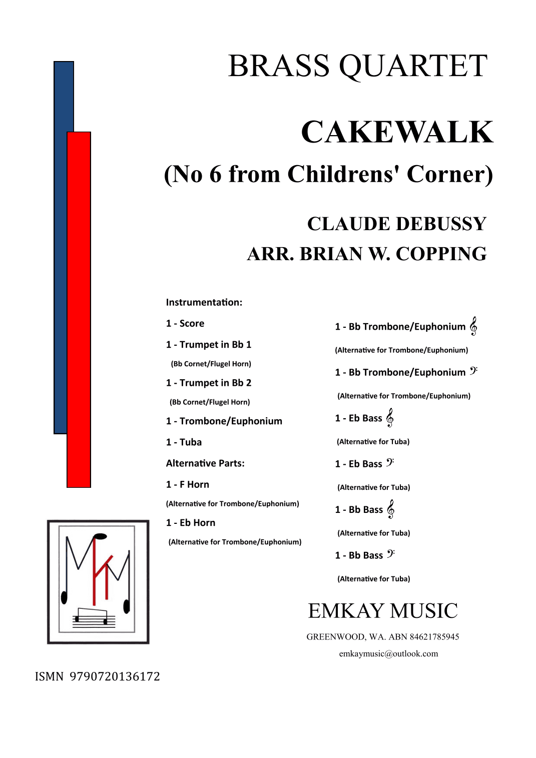 CAKEWALK NO6 FROM CHILDREN'S CORNER - BRASS QUARTET (arr. BRIAN W. COPPING)