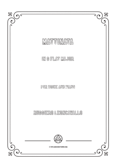 Leoncavallo-Mattinata in G flat Major,for Voice and Piano (arr. MSM)