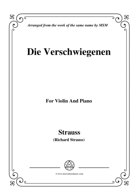 Richard Strauss-Die Verschwiegenen, for Violin and Piano (arr. MSM)