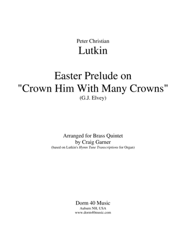 Easter Prelude on "Crown Him With Many Crowns" (arr. Craig Garner)