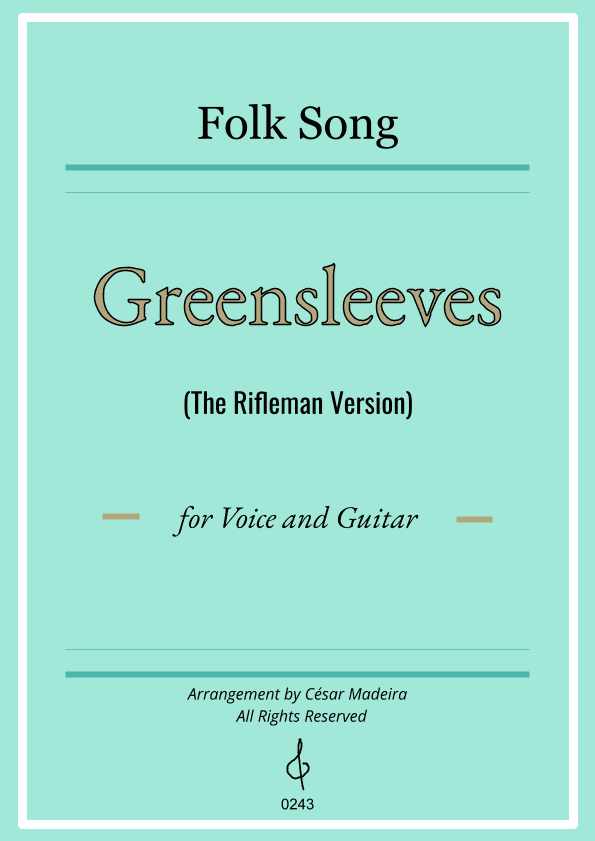 Greensleeves - Voice and Guitar (Full Score and Parts) (arr. César Madeira)