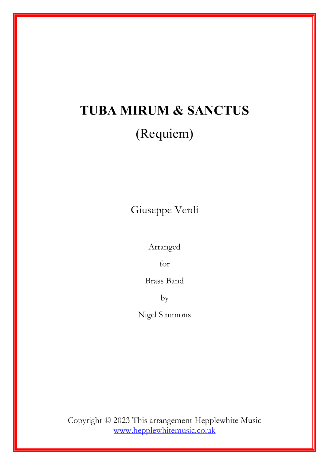 Tuba Mirum & Sanctus (Requiem) (arr. Nigel Simmons)