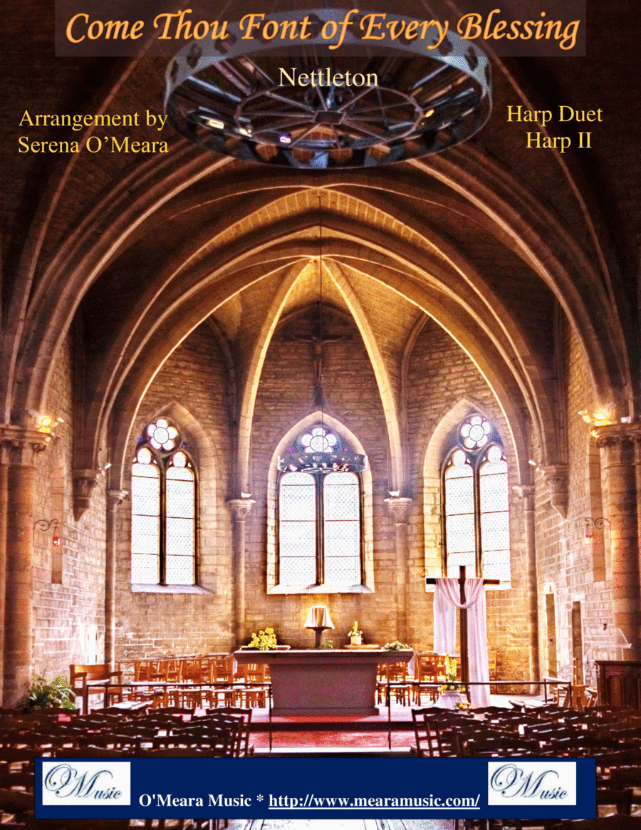 Come, Thou Fount of Every Blessing, Harp II (arr. Serena O'Meara)