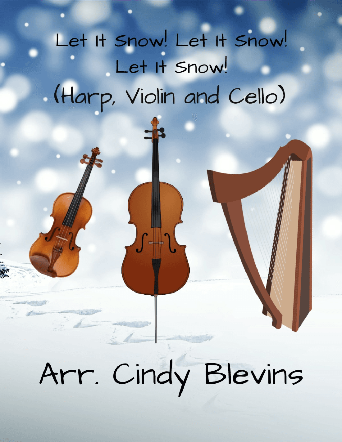 Let It Snow! Let It Snow! Let It Snow! (arr. Cindy Blevins)