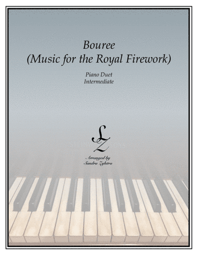 Bouree- Music for the Royal Firework (1 piano, 4 hand piano duet) (arr. Sandra Zylstra)