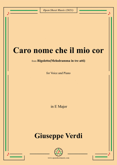 Verdi-Caro nome che il mio cor,in E Major (arr. Open Cloud)