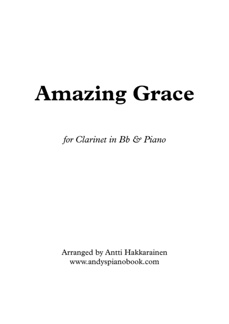 Amazing Grace - Clarinet & Piano (arr. Antti Hakkarainen)