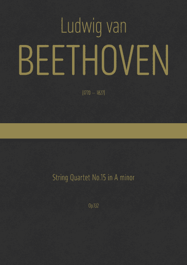 Beethoven - String Quartet No.15 in in A minor, Op.132 (arr. J.G. Cucó Barber)