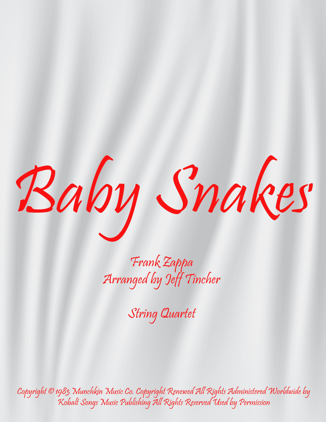 Baby Snakes (arr. Jeff Tincher)