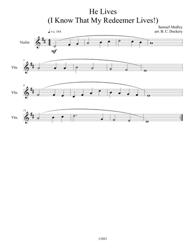 He Lives (I Know That My Redeemer Lives) for solo violin (arr. B. C. Dockery)