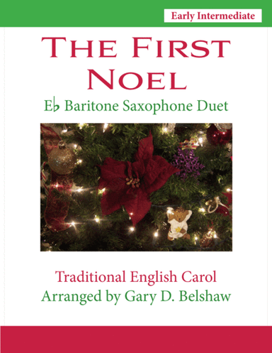 The First Noel (arr. Gary D. Belshaw (ASCAP))