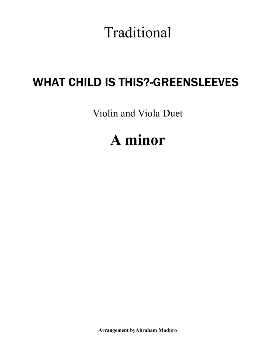 What Child Is This? (Greensleeves) Violin and Viola Duet-Score and Parts (arr. Abraham Maduro)