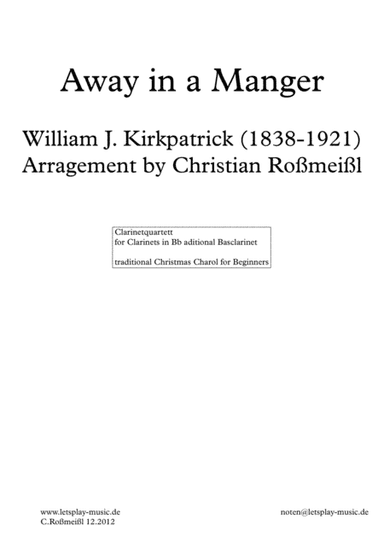Away in The Manger for Clarinetquartett (arr. Christian Roßmeißl)