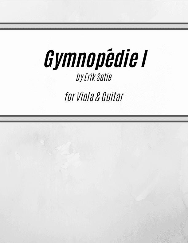 Gymnopédie I (for Viola and Guitar) (arr. Kenneth Pasciak)