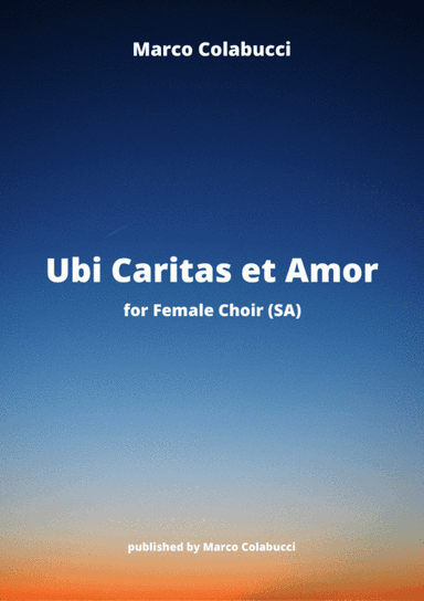 Ubi Caritas et Amor
