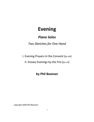 Evening-2 Sketches for solo piano, one hand