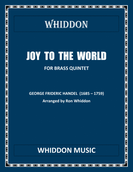 JOY TO THE WORLD (arr. Ron Whiddon)