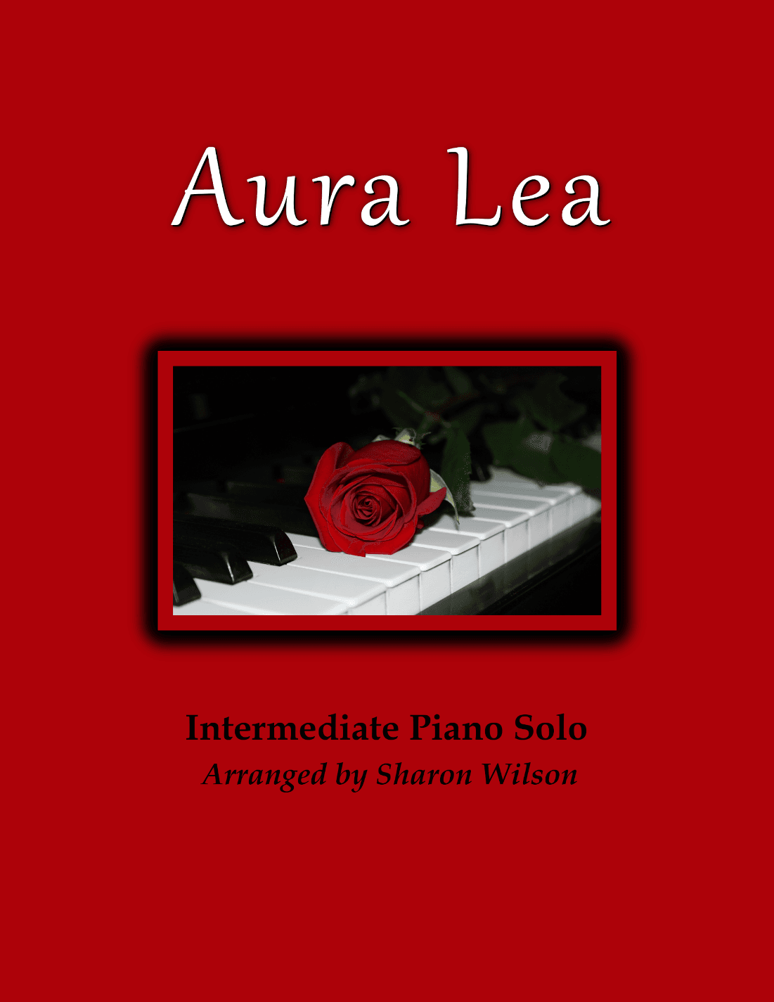 Aura Lea (arr. Sharon Wilson)