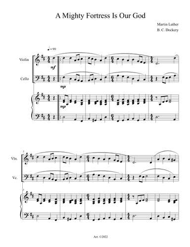 A Mighty Fortress is Our God (Violin and Cello Duet with Piano Accompaniment) (arr. B. C. Dockery)