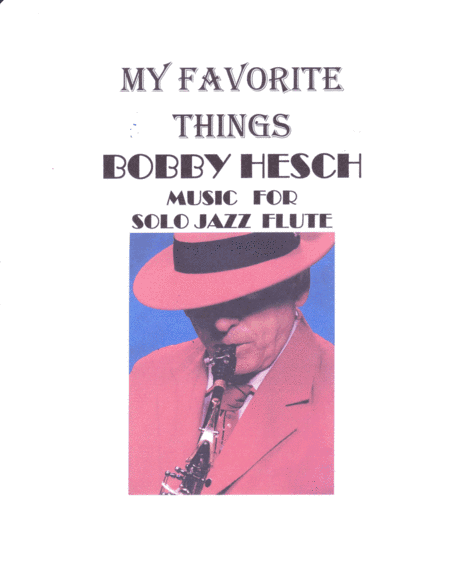 My Favorite Things (arr. Bobby Hesch)